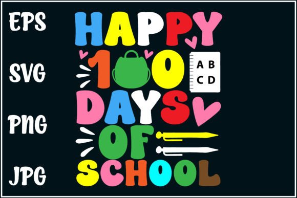 Happy 100 Days School Graphics & T-Shirt Designs